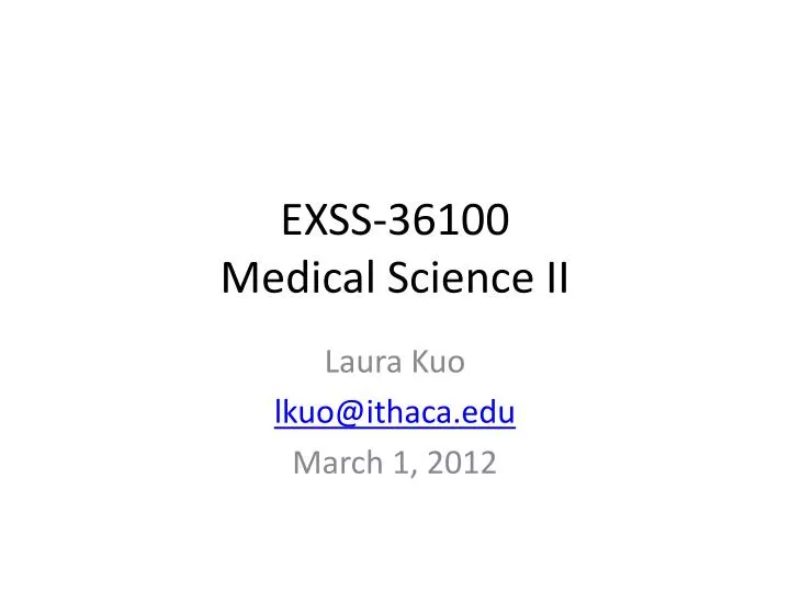 exss 36100 medical science ii