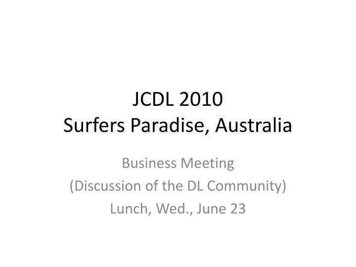 jcdl 2010 surfers paradise australia