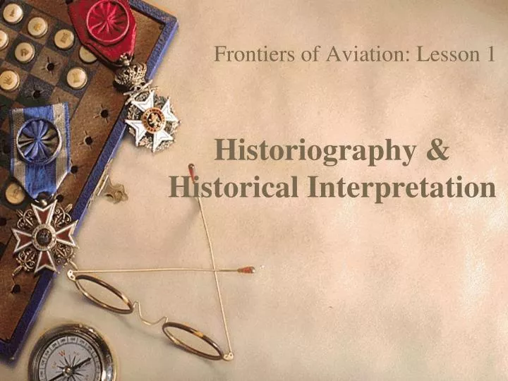 historiography historical interpretation