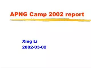 APNG Camp 2002 report