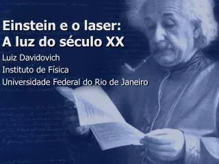einstein e o laser a luz do s culo xx