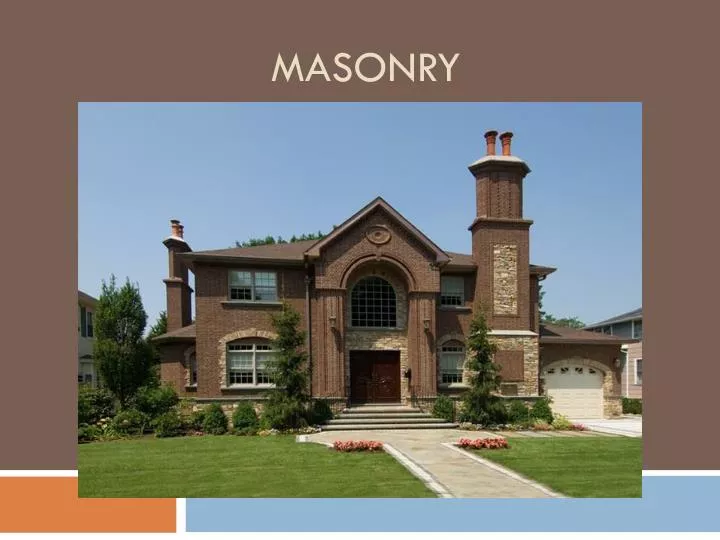 masonry