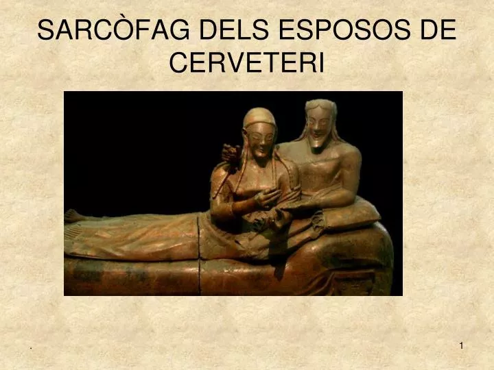 sarc fag dels esposos de cerveteri