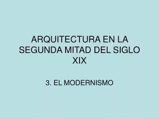 arquitectura en la segunda mitad del siglo xix