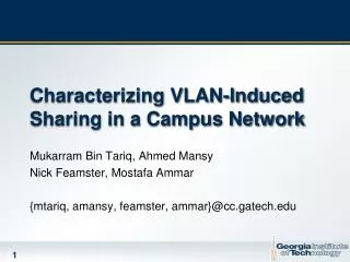 Characterizing VLAN-Induced Sharing in a Campus Network