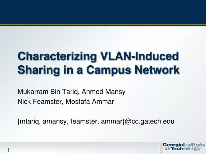 characterizing vlan induced sharing in a campus network