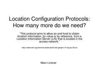 Location Configuration Protocols: How many more do we need?