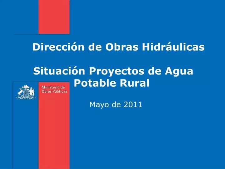 direcci n de obras hidr ulicas situaci n proyectos de agua potable rural