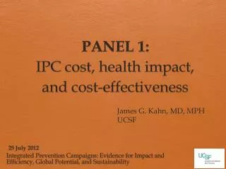 PANEL 1: IPC cost, health impact, and cost-effectiveness