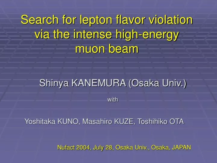 search for lepton flavor violation via the intense high energy muon beam