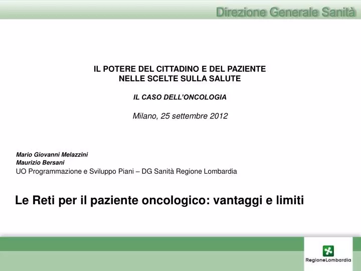 le reti per il paziente oncologico vantaggi e limiti