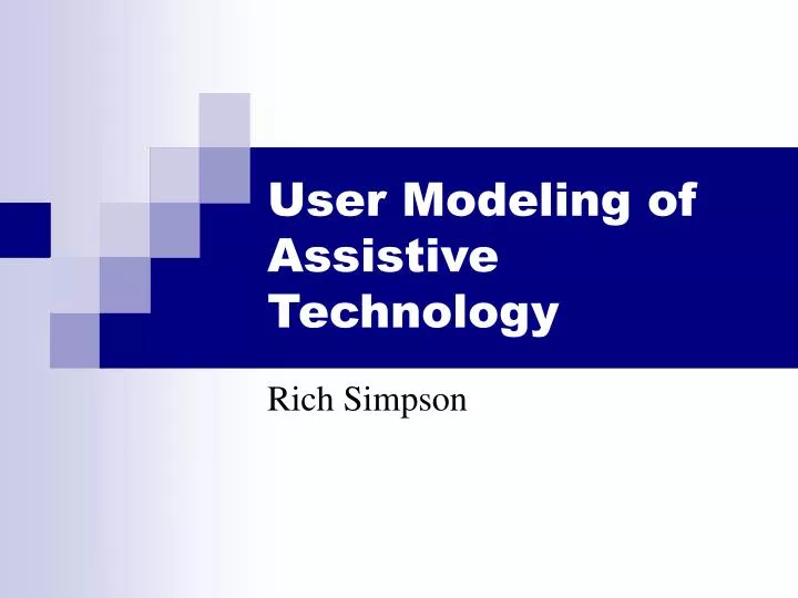 user modeling of assistive technology