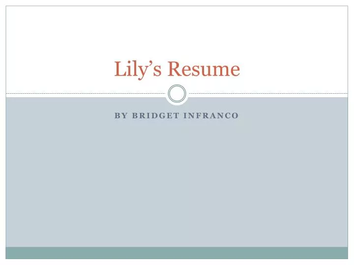 lily s resume