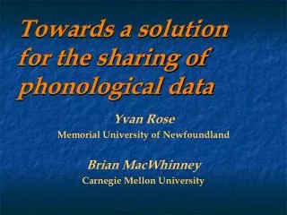 Towards a solution for the sharing of phonological data