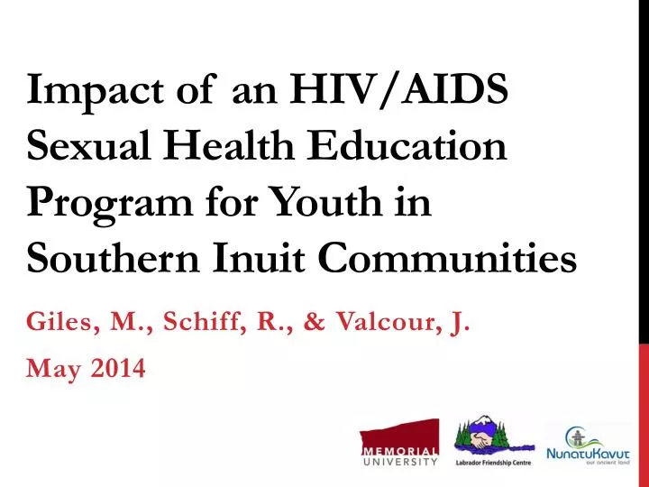 i mpact of an hiv aids sexual h ealth education p rogram for youth in s outhern i nuit communities