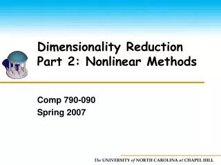 Dimensionality Reduction Part 2: Nonlinear Methods