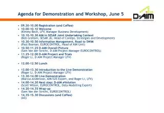 Agenda for Demonstration and Workshop, June 5