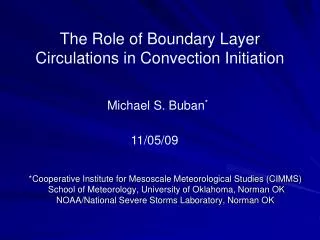 The Role of Boundary Layer Circulations in Convection Initiation