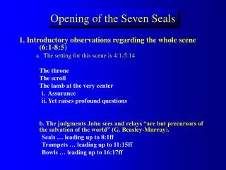 Opening of the Seven Seals