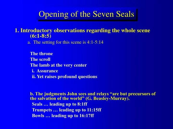 opening of the seven seals