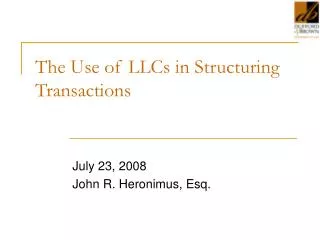 the use of llcs in structuring transactions
