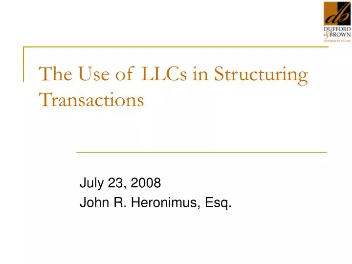 the use of llcs in structuring transactions