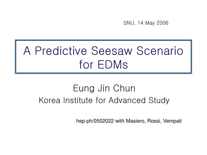 a predictive seesaw scenario for edms