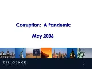 Corruption: A Pandemic May 2006