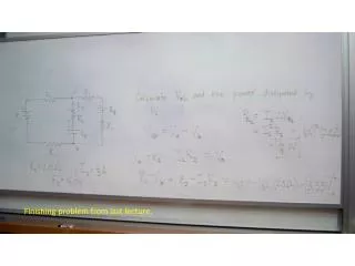 Finishing problem from last lecture.