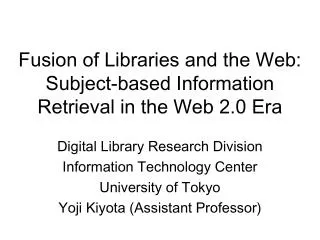 Fusion of Libraries and the Web: Subject-based Information Retrieval in the Web 2.0 Era