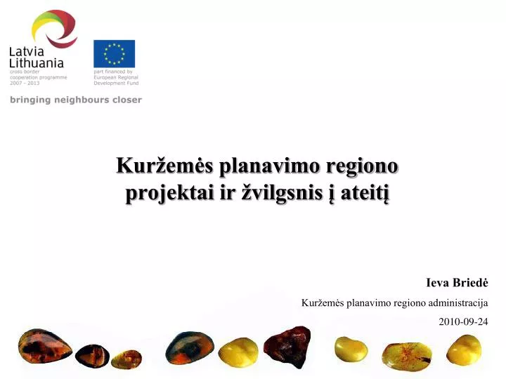 kur em s planavimo regiono projektai ir vilgsnis ateit