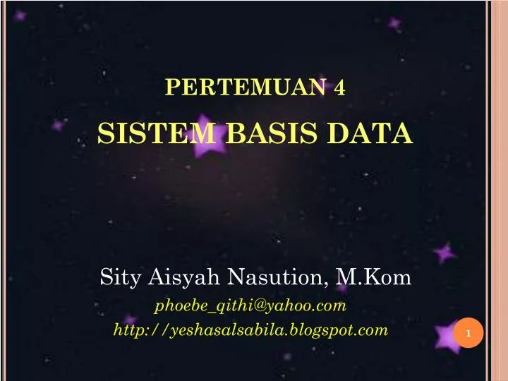 pertemuan 4 sistem b asi s data