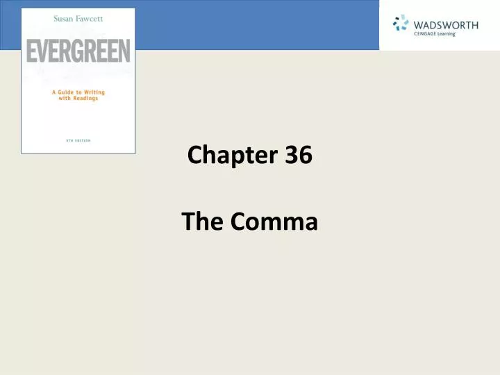chapter 36 the comma