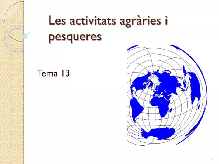 les activitats agr ries i pesqueres