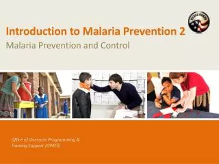 Introduction to Malaria Prevention 2