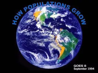 HOW POPULATIONS GROW