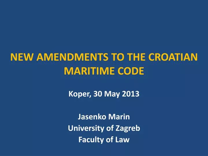 new amendments to the croatian maritime code