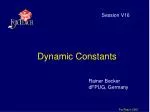 Dynamic Constants - slide 1