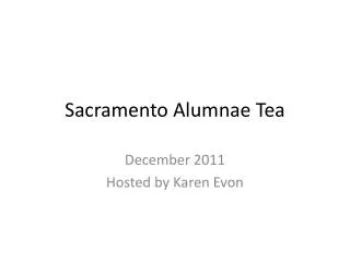 Sacramento Alumnae Tea