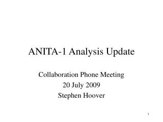 ANITA-1 Analysis Update
