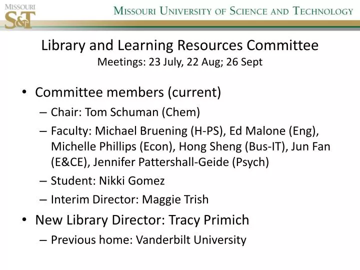 library and learning resources committee meetings 23 july 22 aug 26 sept