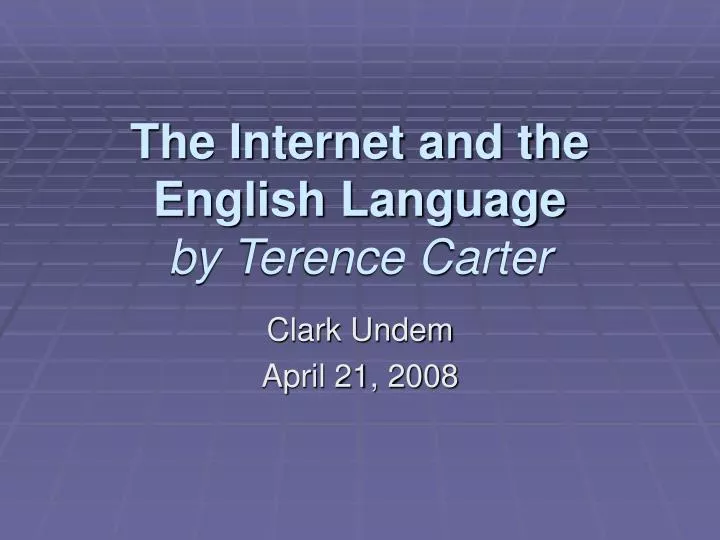 the internet and the english language by terence carter