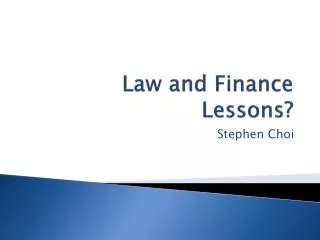 Law and Finance Lessons?