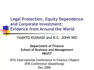 Legal Protection, Equity Dependence and Corporate Investment: Evidence from Around the World