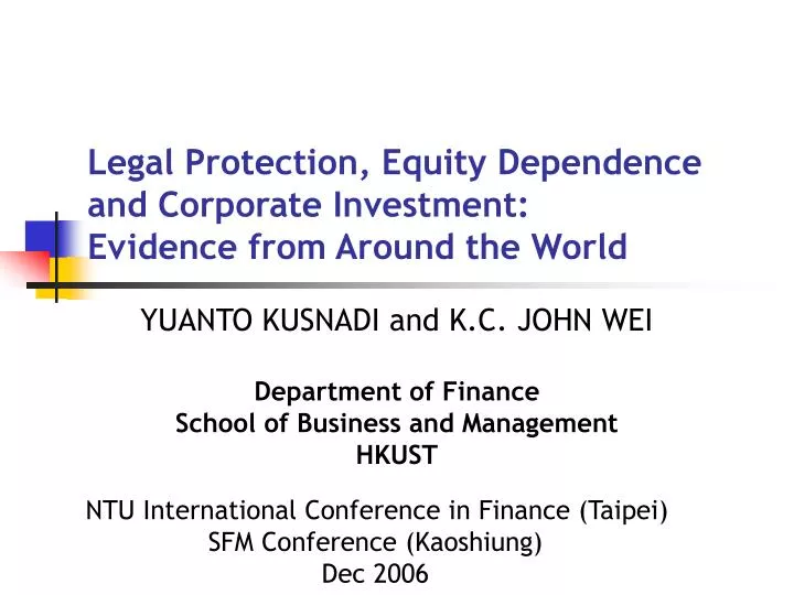legal protection equity dependence and corporate investment evidence from around the world