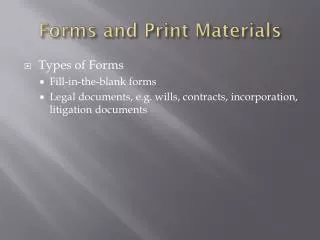 Forms and Print Materials