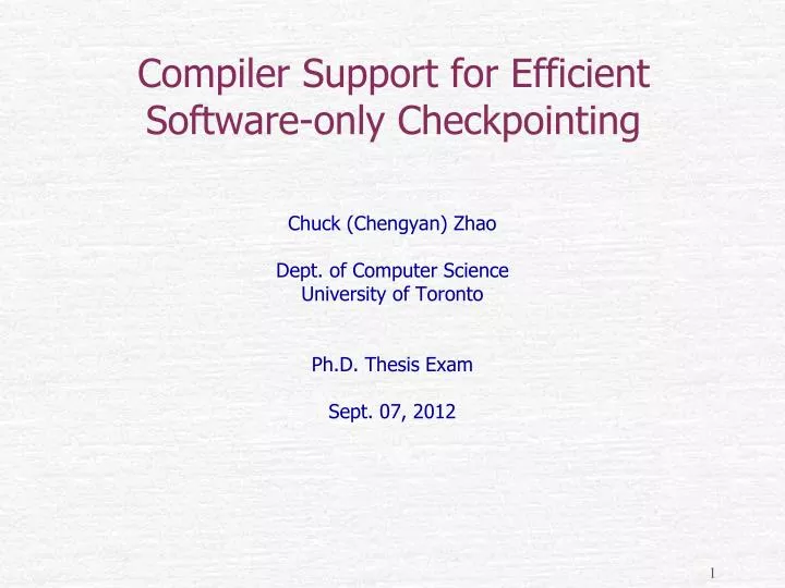compiler support for efficient software only checkpointing