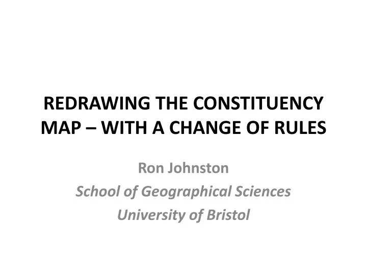 redrawing the constituency map with a change of rules