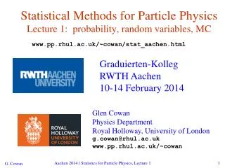 Statistical Methods for Particle Physics Lecture 1: probability, random variables, MC
