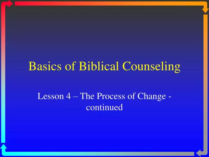 basics of biblical counseling